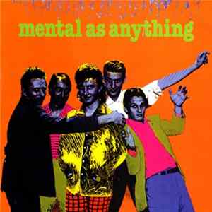 Mental As Anything - Get Wet FLAC