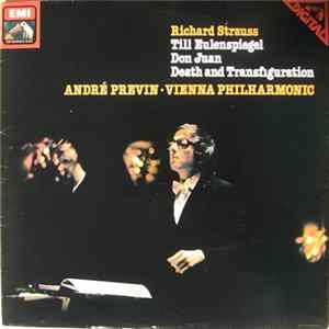 Richard Strauss / André Previn - Vienna Philharmonic - Till Eulenspiegel / Don Juan / Death And Transfiguration FLAC
