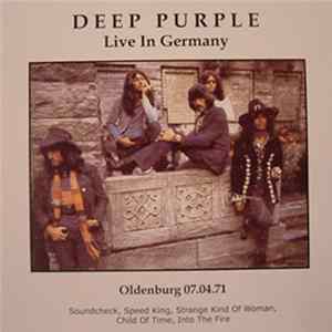 Deep Purple - Live In Germany Oldenburg 07.04.71 FLAC