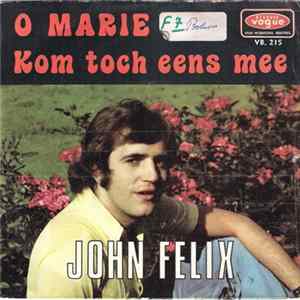 John Felix - O Marie FLAC