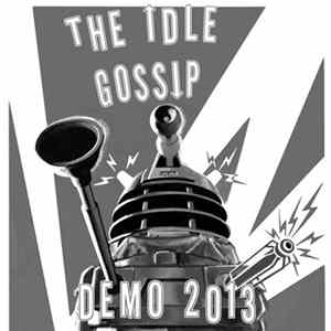 The Idle Gossip - Demo 2013 FLAC