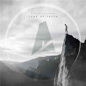 Alpine Universe - Leap of Faith FLAC