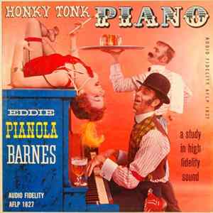 Eddie "Pianola" Barnes - Honky Tonk Piano FLAC