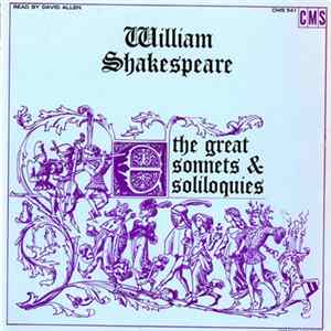 William Shakespeare Read By David Allen - The Great Sonnets & Soliloquies FLAC