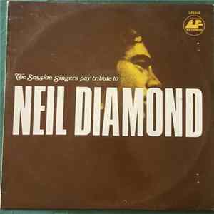 Session Singers - The Session Singers Pay Tribute to Neil Diamond FLAC