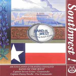 Air Education & Training Command Band Of The West - Southwest! FLAC