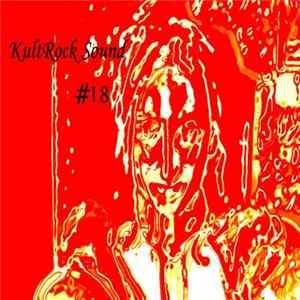 Various - KultRock Sound # 18 FLAC