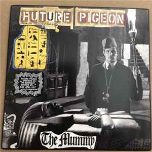 Future Pigeon - The Mummy FLAC