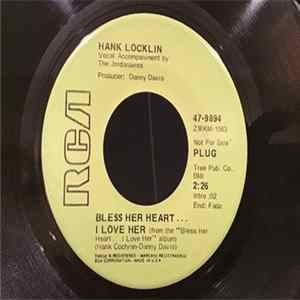 Hank Locklin - Bless Her Heart... I Love Her / Morning FLAC
