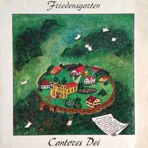 Cantores Dei - Friedensgarten FLAC