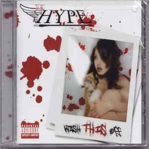 The Hype - Wash This Off FLAC