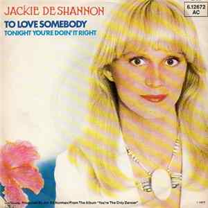 Jackie De Shannon - To Love Somebody FLAC