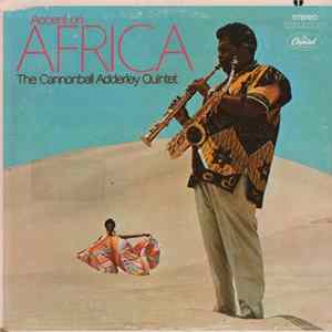 The Cannonball Adderley Quintet - Accent On Africa FLAC