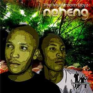 Mushroom Boyz - Naheng EP FLAC