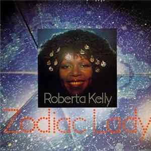 Roberta Kelly - Zodiac Lady FLAC