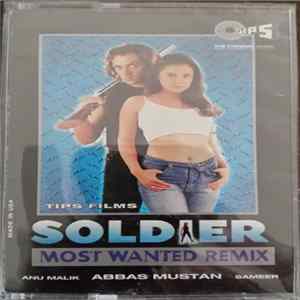 Anu Malik, Sameer - Soldier - Most Wanted Remix FLAC