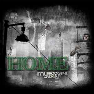 My Little Rockstar Dream - Home FLAC