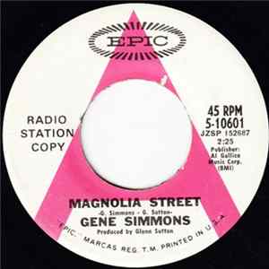 Gene Simmons - Magnolia Street / She's There When I Come Home FLAC