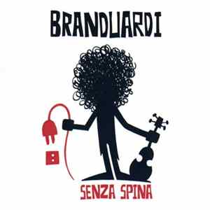 Branduardi - Senza Spina FLAC