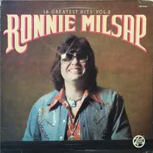 Ronnie Milsap - 16 Greatest Hits - Vol.2 FLAC