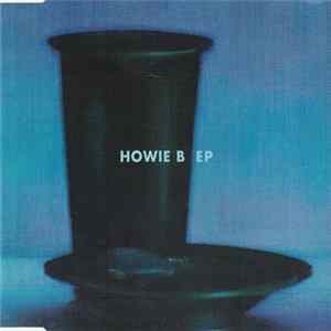 Howie B - EP FLAC