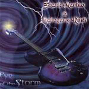 Frank Marino & Mahogany Rush - Eye Of The Storm FLAC