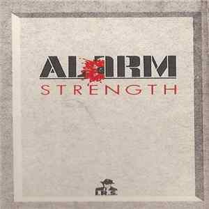 Alarm - Strength FLAC