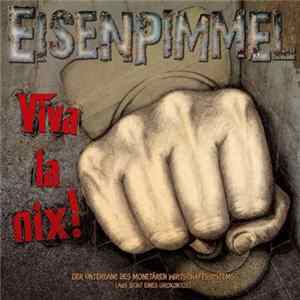 Eisenpimmel - Viva La Nix! FLAC