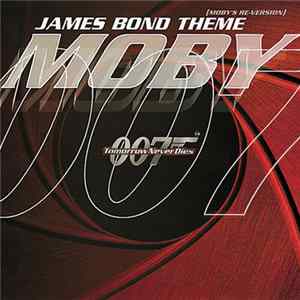 Moby - James Bond Theme (Moby's Re-Version) FLAC