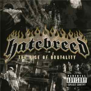 Hatebreed - The Rise Of Brutality FLAC