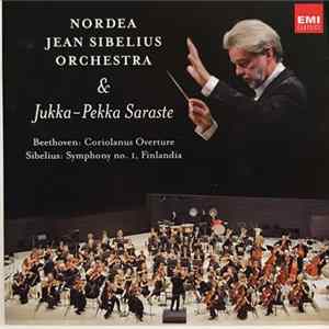 Jukka-Pekka Saraste, Nordea Jean Sibelius Orchestra - Beethoven: Coriolanus Overture, Sibelius: Symphony no. 1, Finlandia FLAC