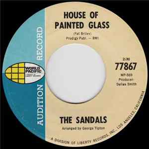 The Sandals - House Of Painted Glass/Cloudy FLAC