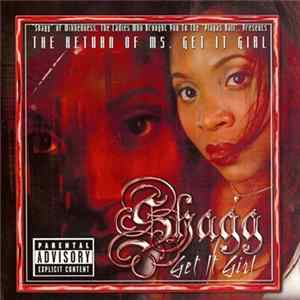 Shagg - Get It Girl FLAC