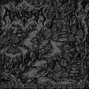 Atavisma - On The Ruins Of A Fallen Empire FLAC
