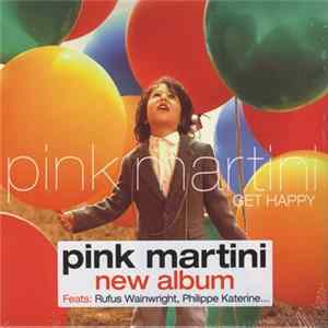 Pink Martini - Get Happy FLAC