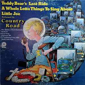 Country Road - Teddy Bear's Last Ride FLAC