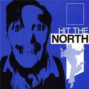 Various - Hit The North FLAC