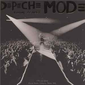 Depeche Mode - Touring The Angel - 17th July 2006 - Curva Stadio Olimpico, Rome, Italy FLAC