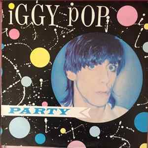 Iggy Pop - Party FLAC