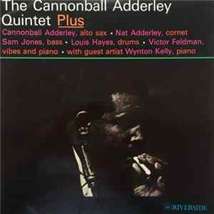 The Cannonball Adderley Quintet - Plus FLAC