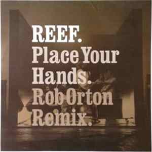 Reef - Place Your Hands FLAC