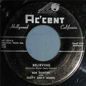 Bob Hunter With Scott Seely Music - Believing FLAC