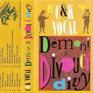 C&K Vocal - Démoni A Divoucí Divy FLAC