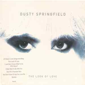 Dusty Springfield - The Look Of Love FLAC
