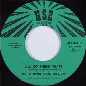The Florida Spiritualaires - All Of These Years / If I Could Hear My Mother Pray Again FLAC