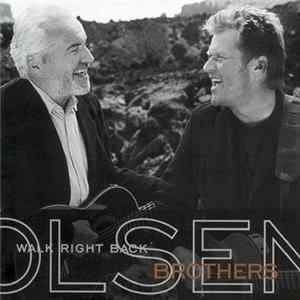 Olsen Brothers - Walk Right Back FLAC
