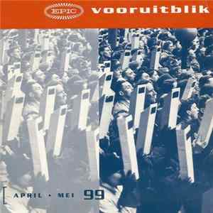 Various - Vooruitblik Op Epic April - Mei 1999 FLAC