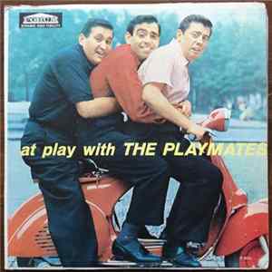 The Playmates - At Play With The Playmates FLAC