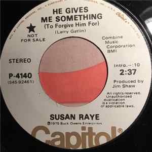 Susan Raye - He Gives Me Something (To Forgive Him For) FLAC