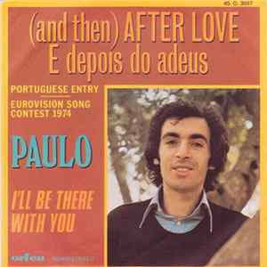 Paulo De Carvalho - (And Then) After Love FLAC